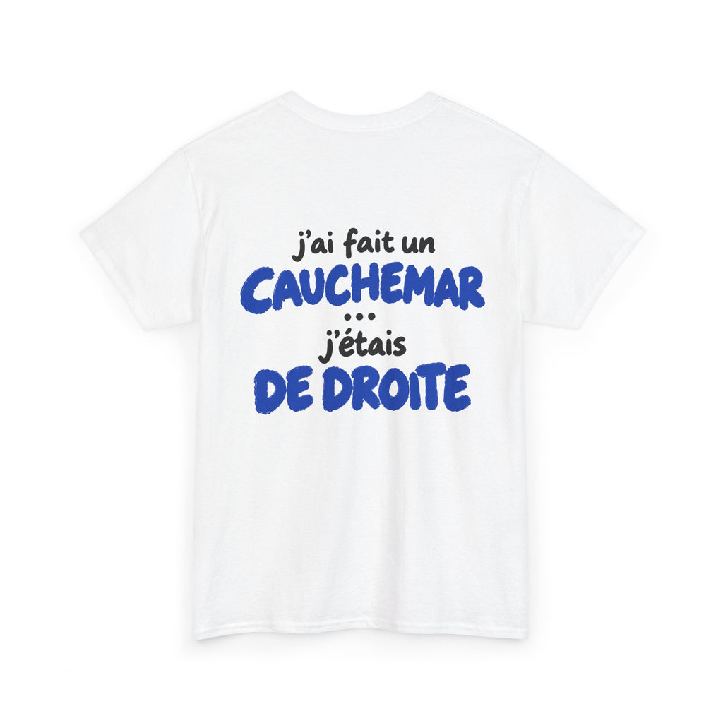 J'ai fait un cauchemar...j'étais de droite