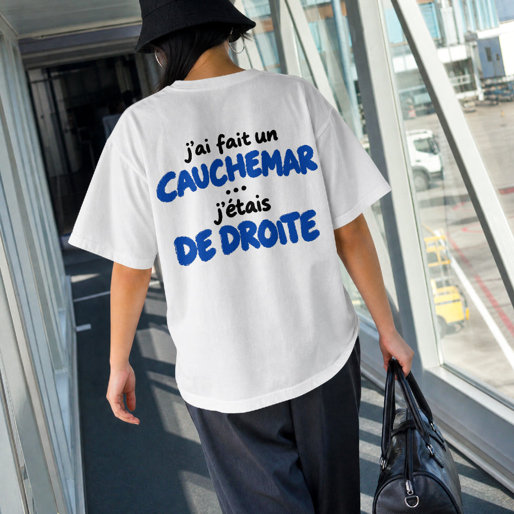 J'ai fait un cauchemar...j'étais de droite