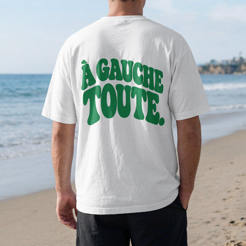 À GAUCHE TOUTE