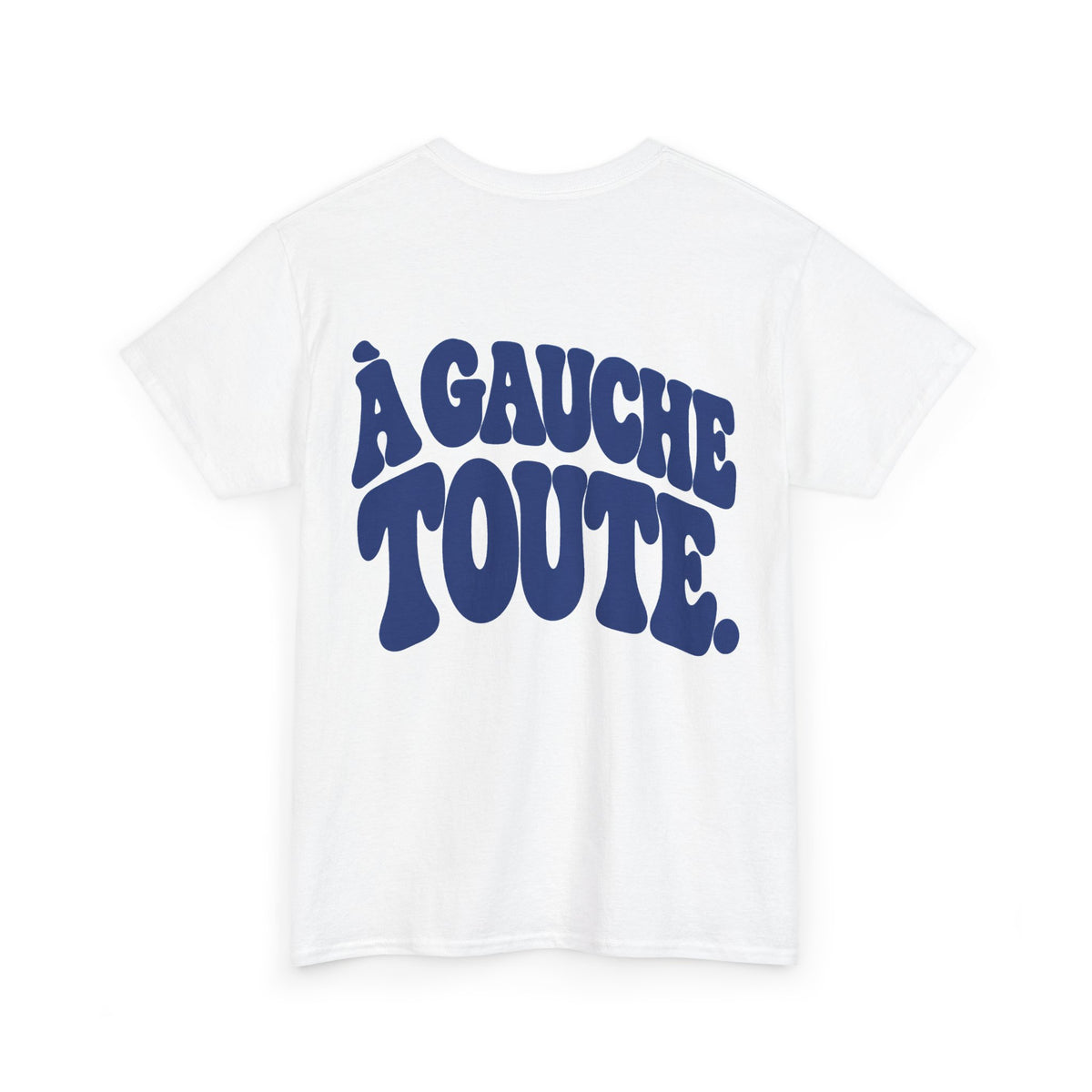 À GAUCHE TOUTE