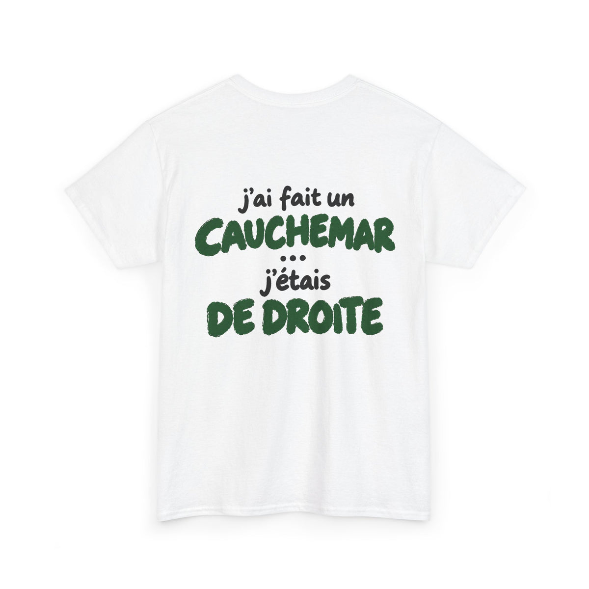 J’ai fait un cauchemar...j’étais de droite