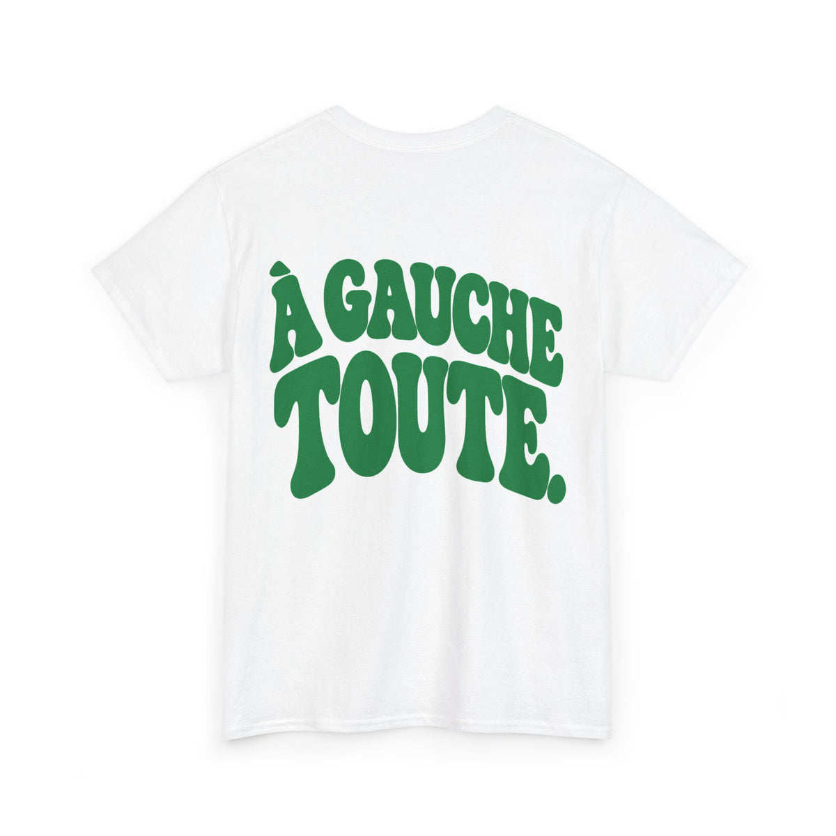 À GAUCHE TOUTE